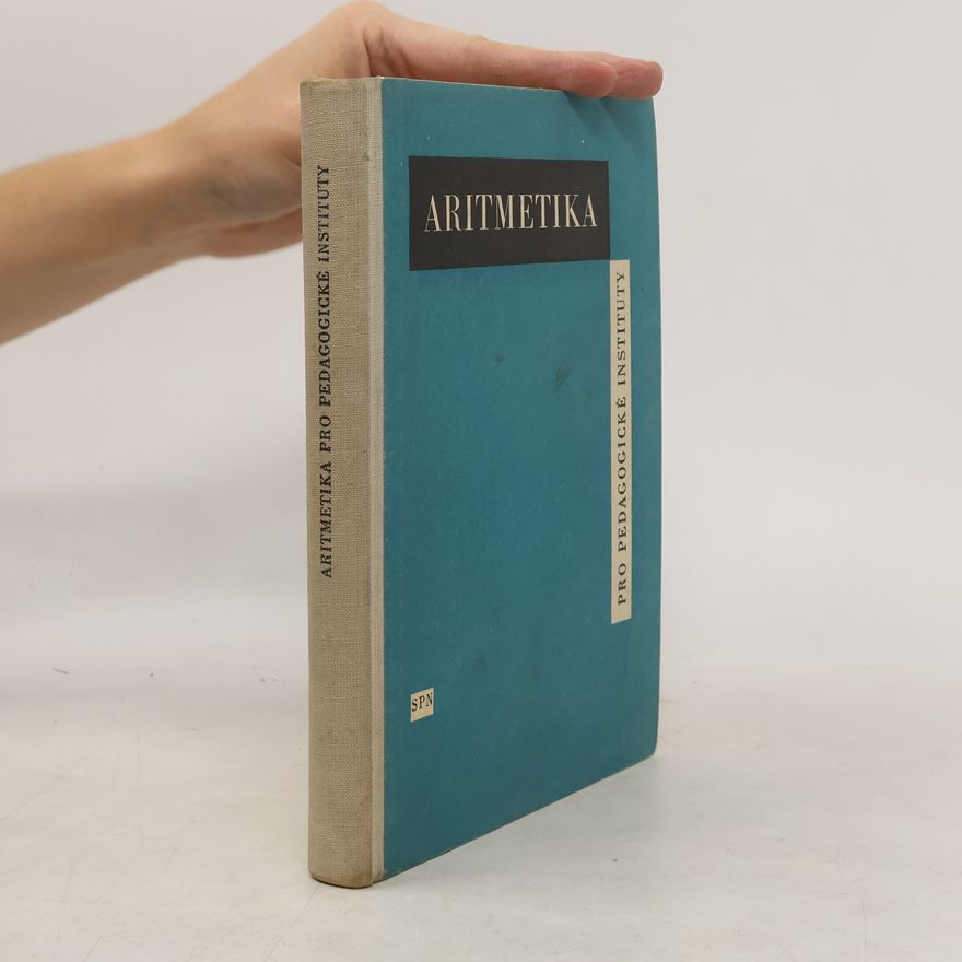 Kolektiv autorů Aritmetika pro pedagogické instituty