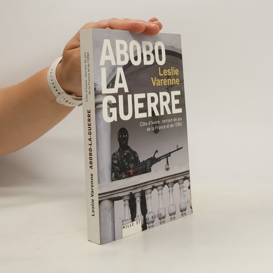 Leslie Varenne Abobo-la-guerre