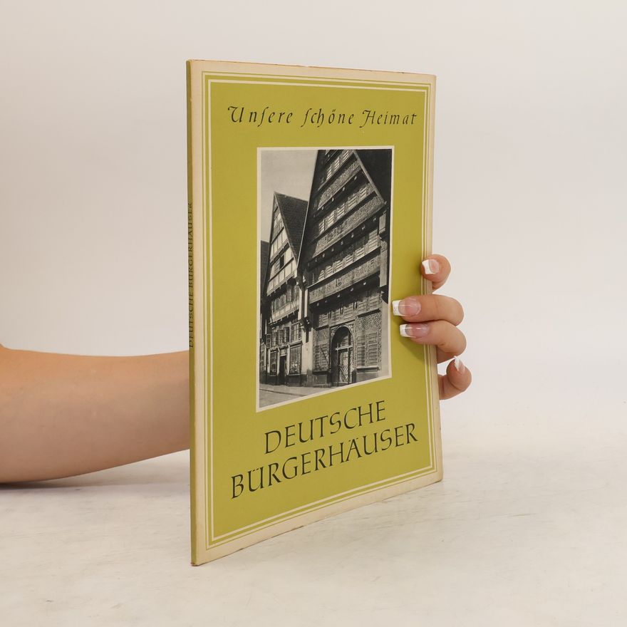 Auteurscollectief Deutsche Bürgerhäuser