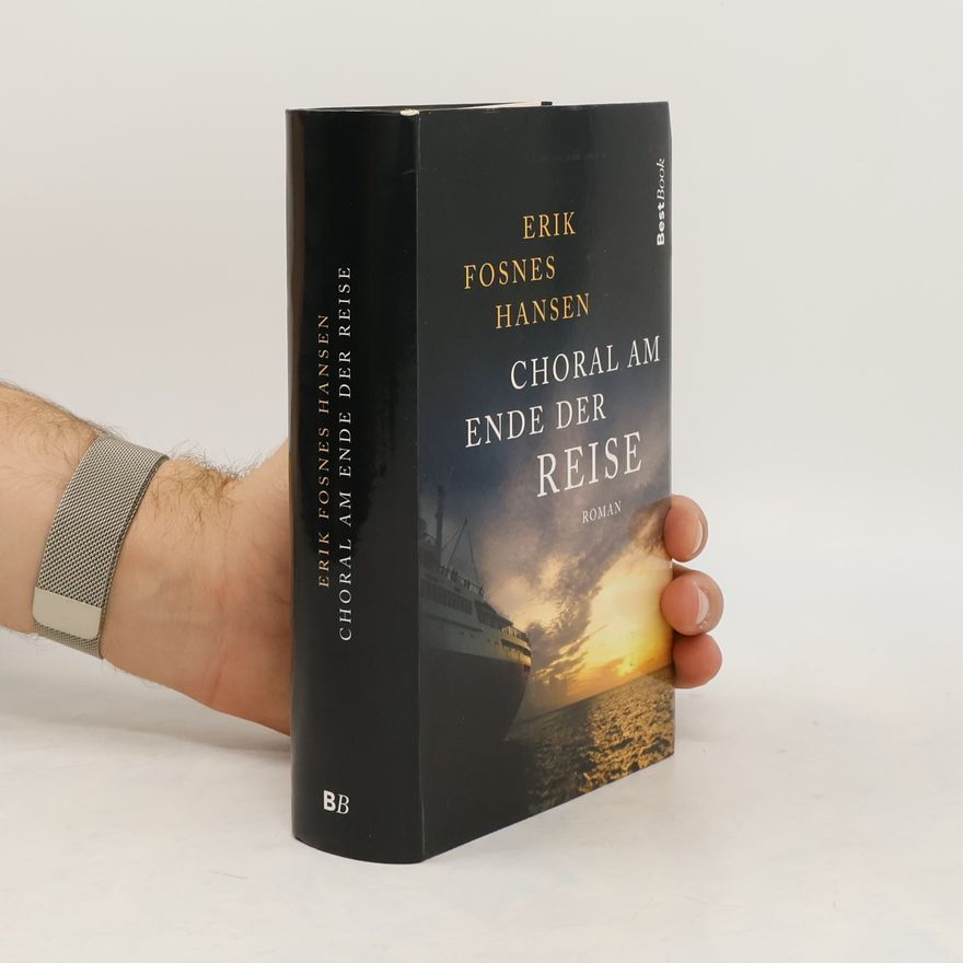 Erik Fosnes Hansens Choral am Ende der Reise