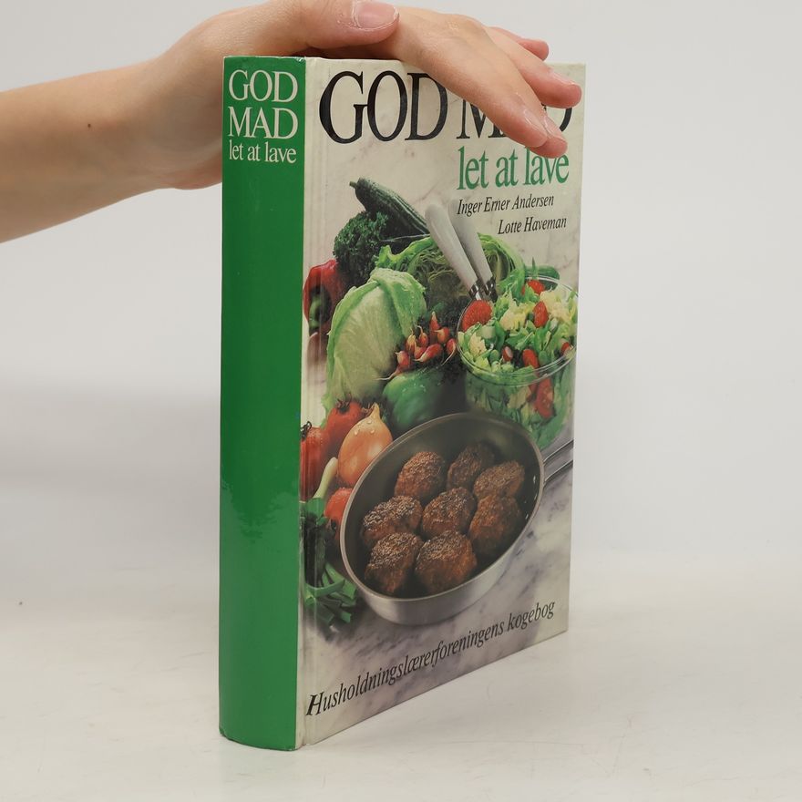 Inger Erner Andersen God mad, let at lave