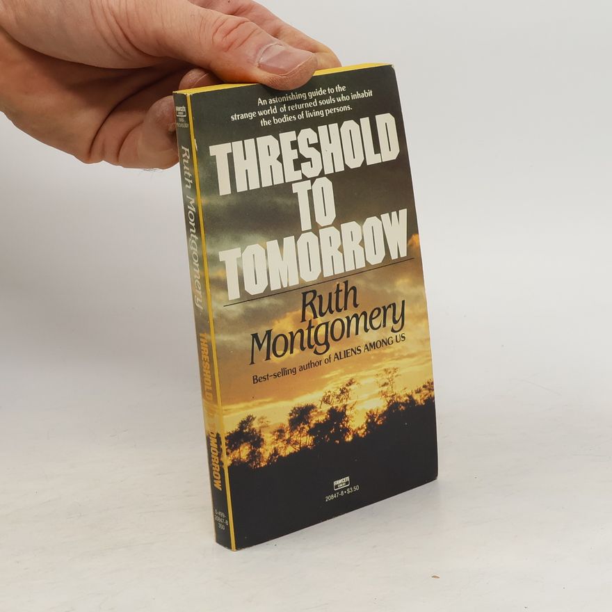 Ruth Montgomery Threshold to Tomorrow