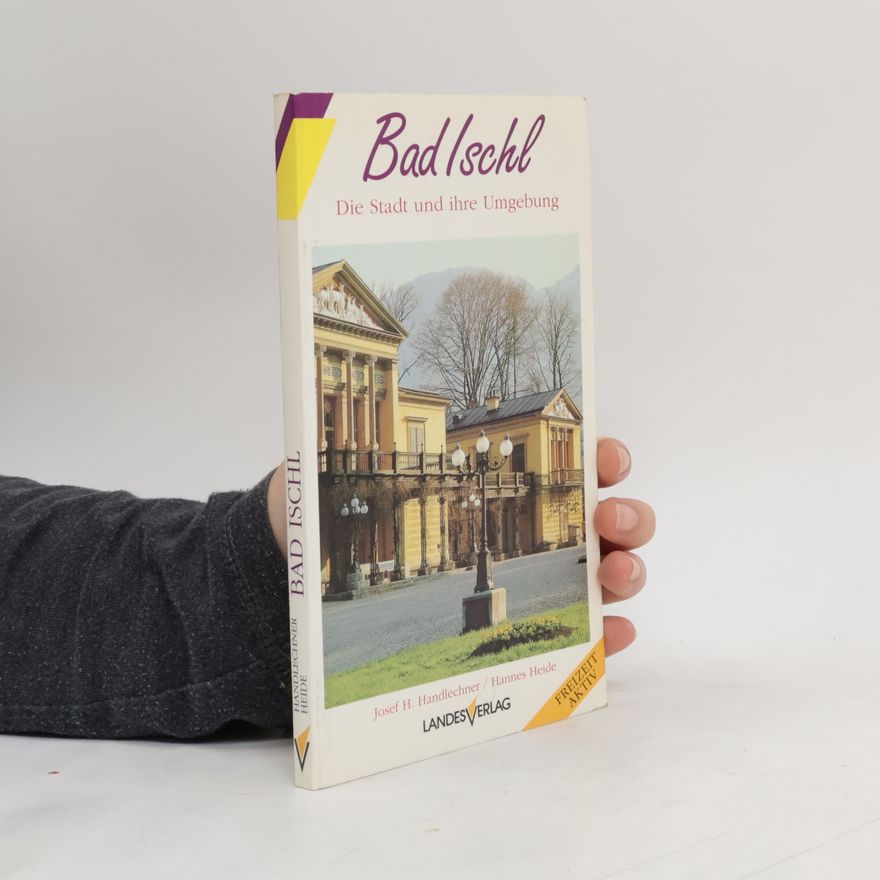 Josef H. Handlechner Bad Ischl