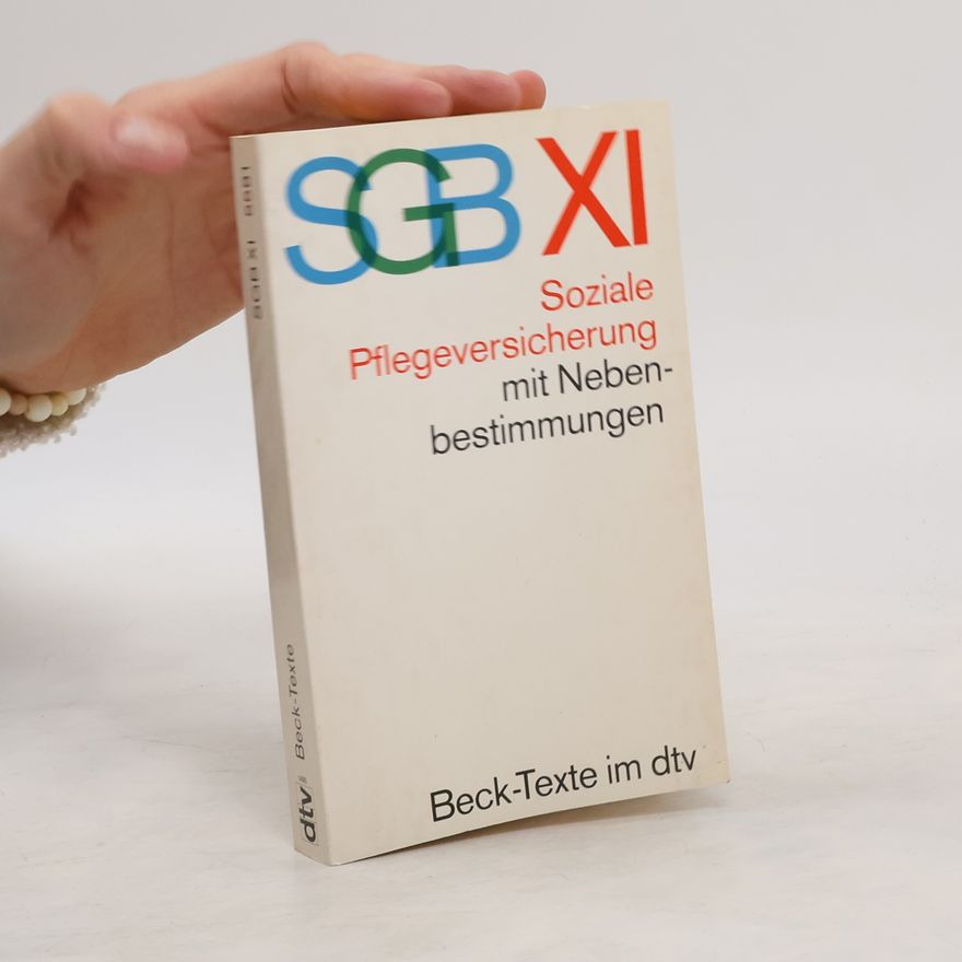Kolektiv autorů SGB XI, Soziale Pflegeversicherung