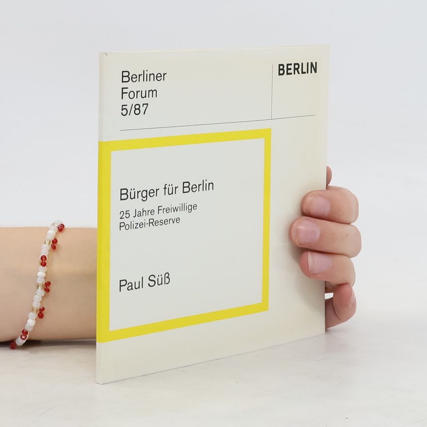 Paul Suss Berliner Forum 5/1987. Bürger für Berlin