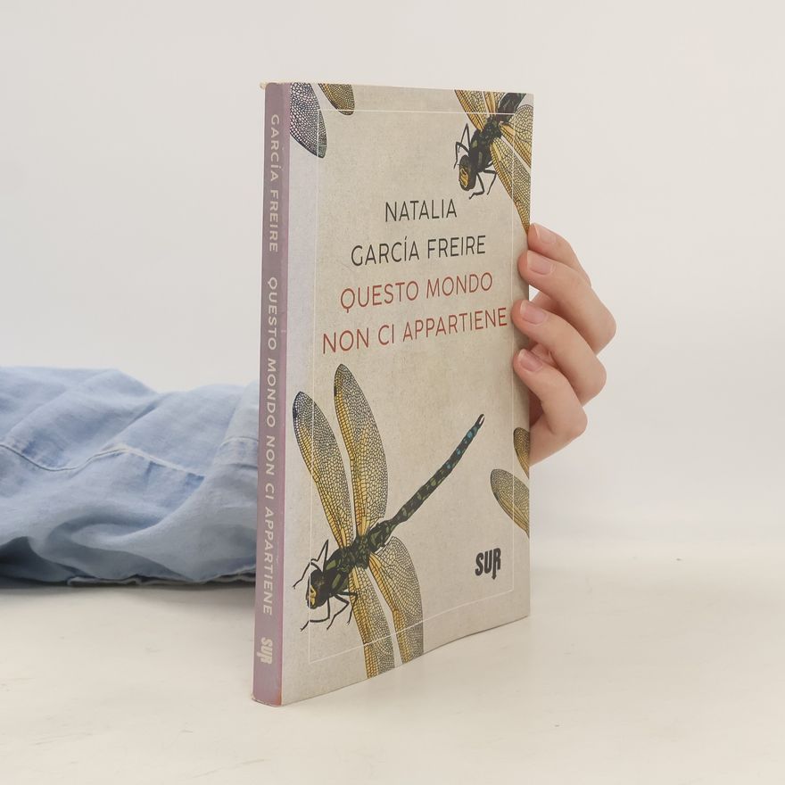 Natalia Garcia Freire Questo mondo non ci appartiene
