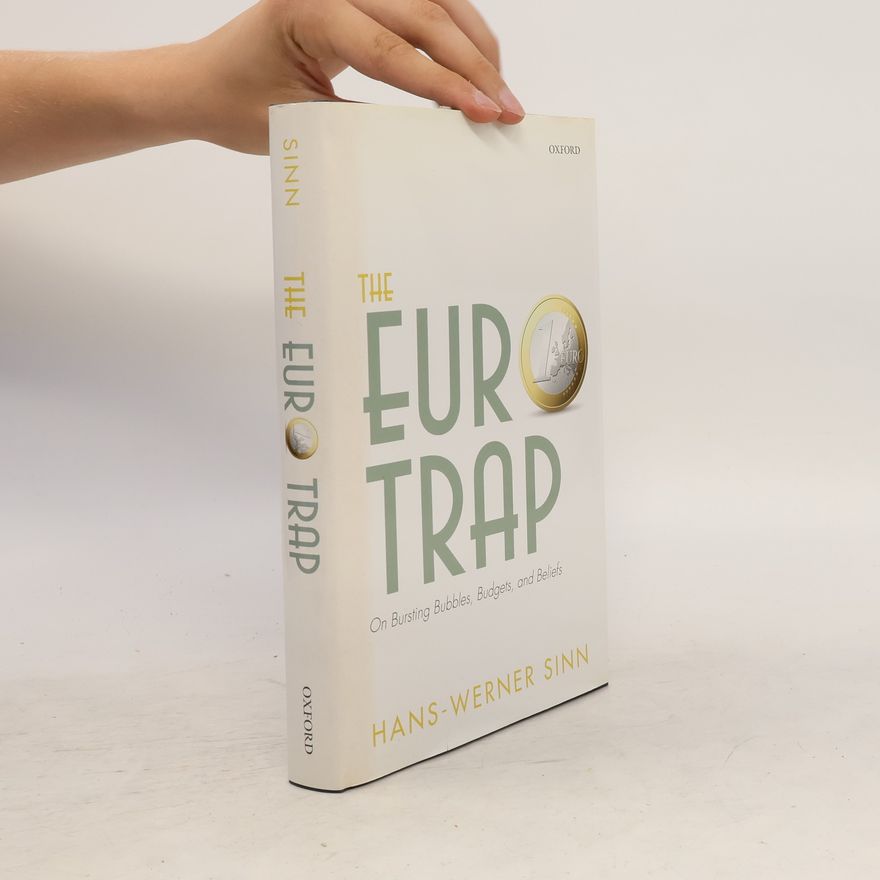 Werner Sinn The Euro Trap