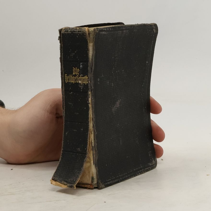 Martin Luther Die Bibel, oder, die ganze Heilige Schrift des Alten und Neuen Testaments nach der deutschen Übersetzung D. Martin Luthers