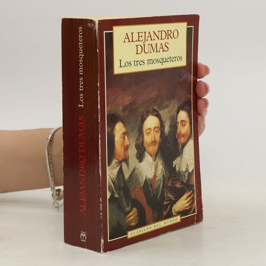 Alexandre Dumas der Ältere Los tres mosqueteros