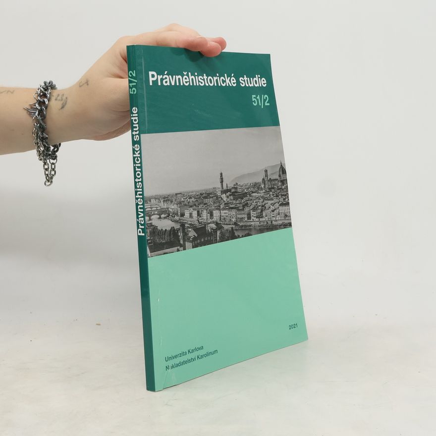 Collectif d'auteurs Právněhistorické studie 51/2