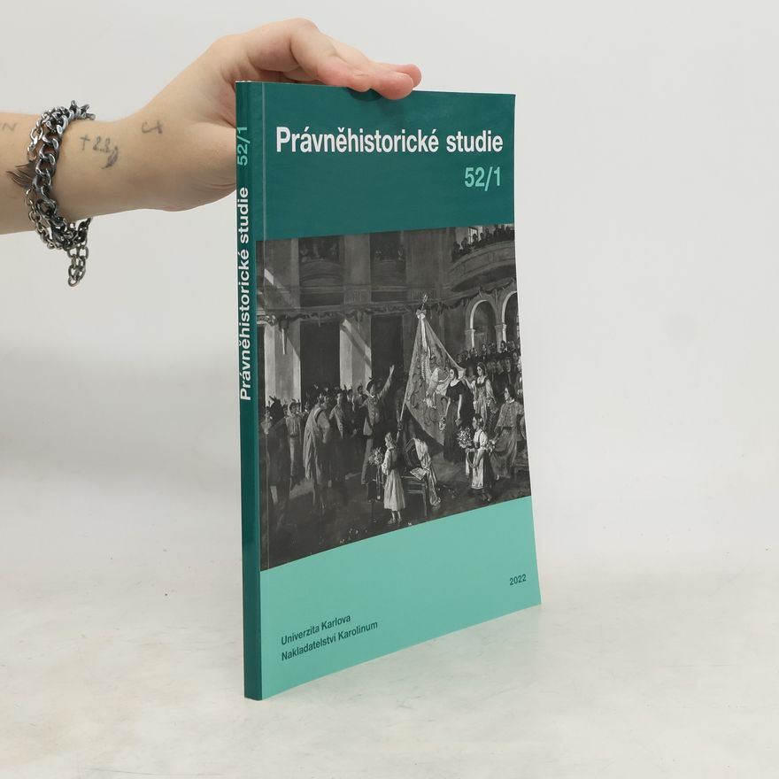 Kolektiv autorů Právněhistorické studie 52/1