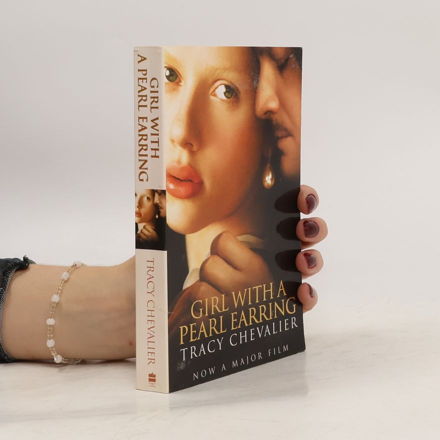 Tracy Chevalier Girl with a Pearl Earring