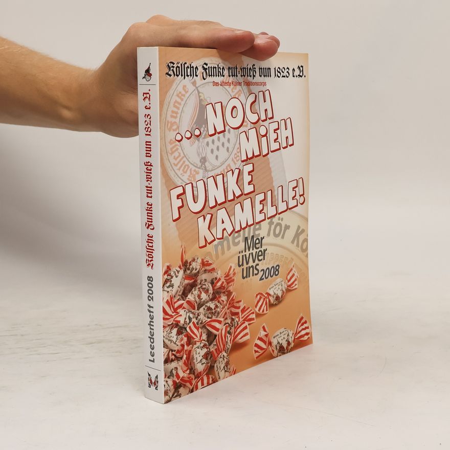 Collectif d'auteurs ...Noch mieh funke Kamelle!