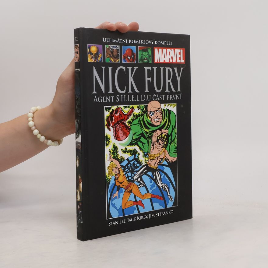 Jim Steranko Nick Fury. Agent S.H.I.E.L.D.u. Část první