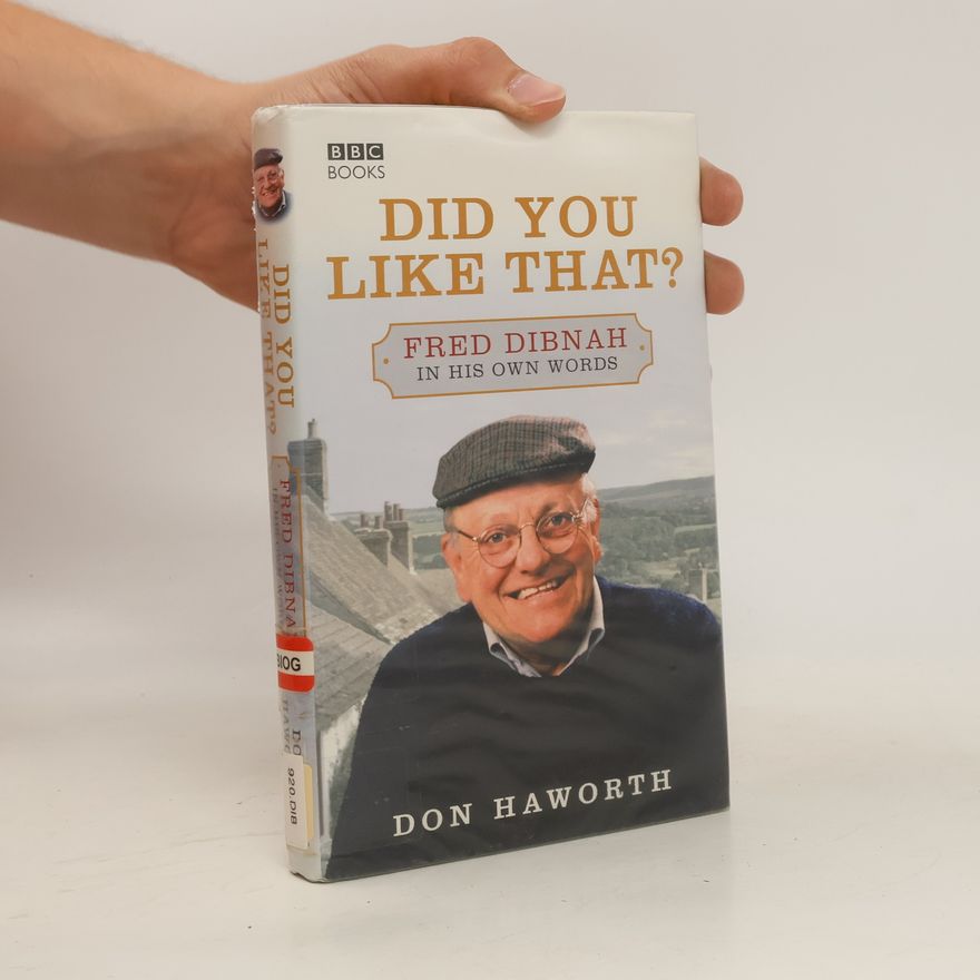 Don Haworth Did You Like That?