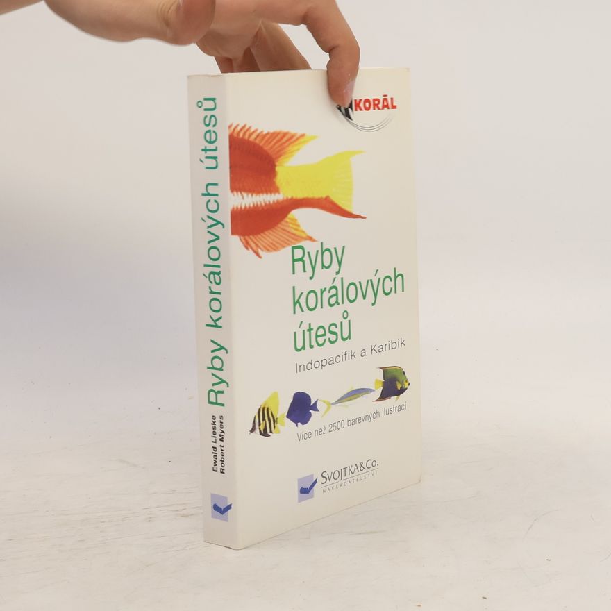 Robert F. Myers Ryby korálových útesů. Indopacifik a Karibik
