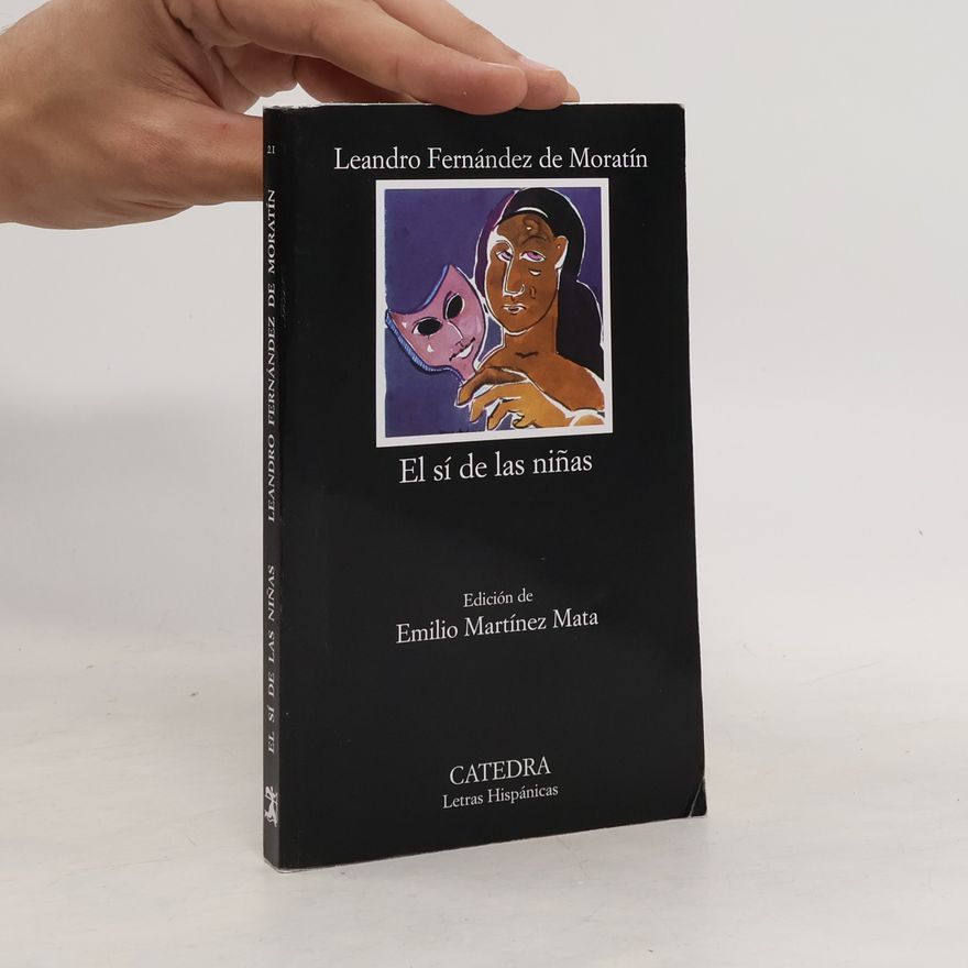 Leandro Fernández de Moratín El sí de las niñas