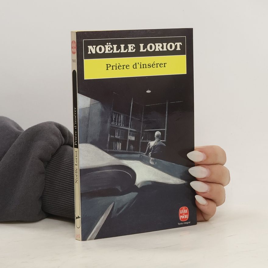 Noëlle Loriot Prière d'insérer