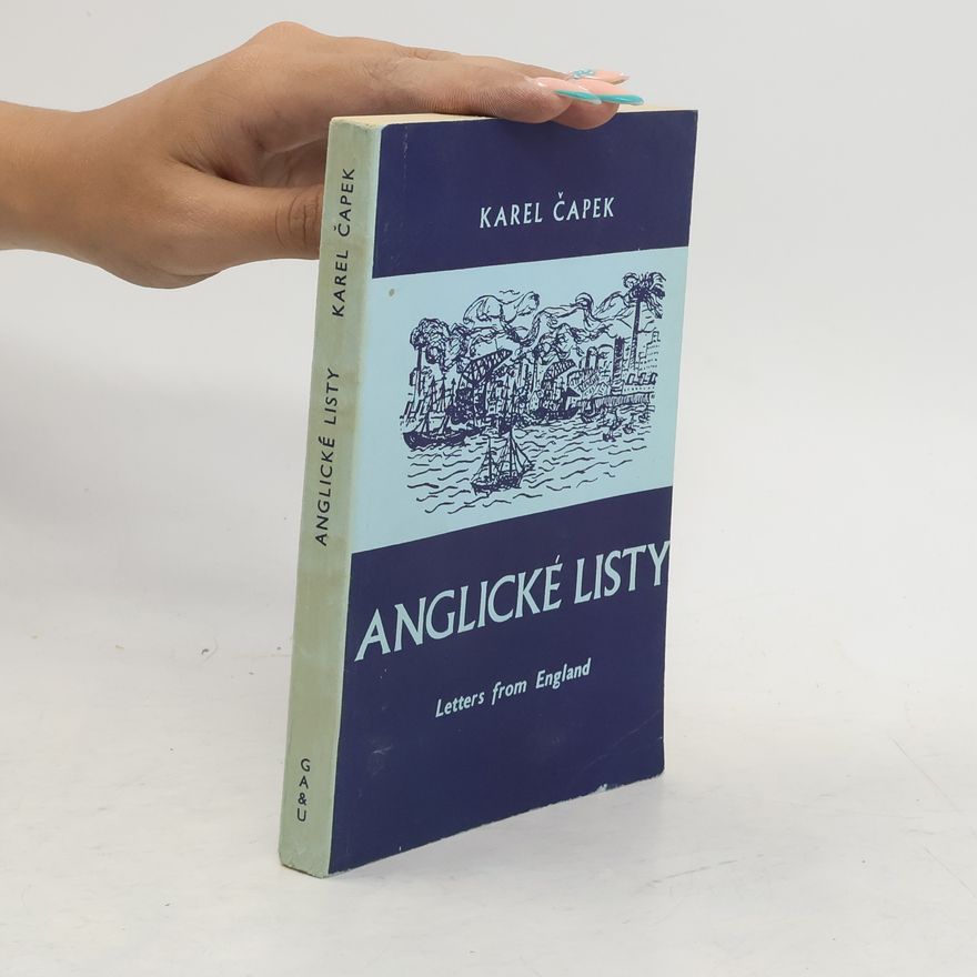 Karel Čapek Anglické listy: Letters from England