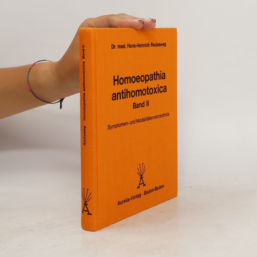 Hans-Heinrich Reckeweg Homoeopathia antihomotoxica