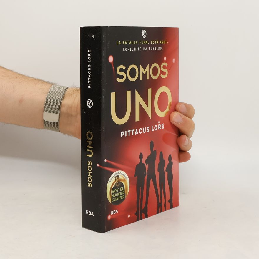 Pittacus Lore Somos uno