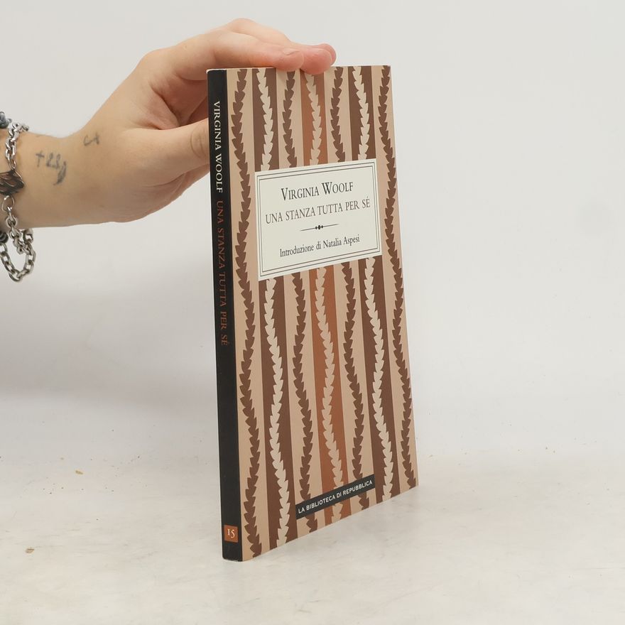 Virginia Woolf Una stanza tutta per sé