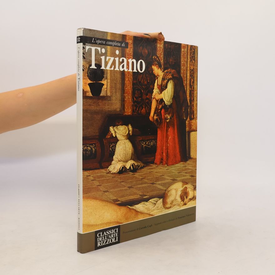 Corrado Cagli L'opera completa di Tiziano