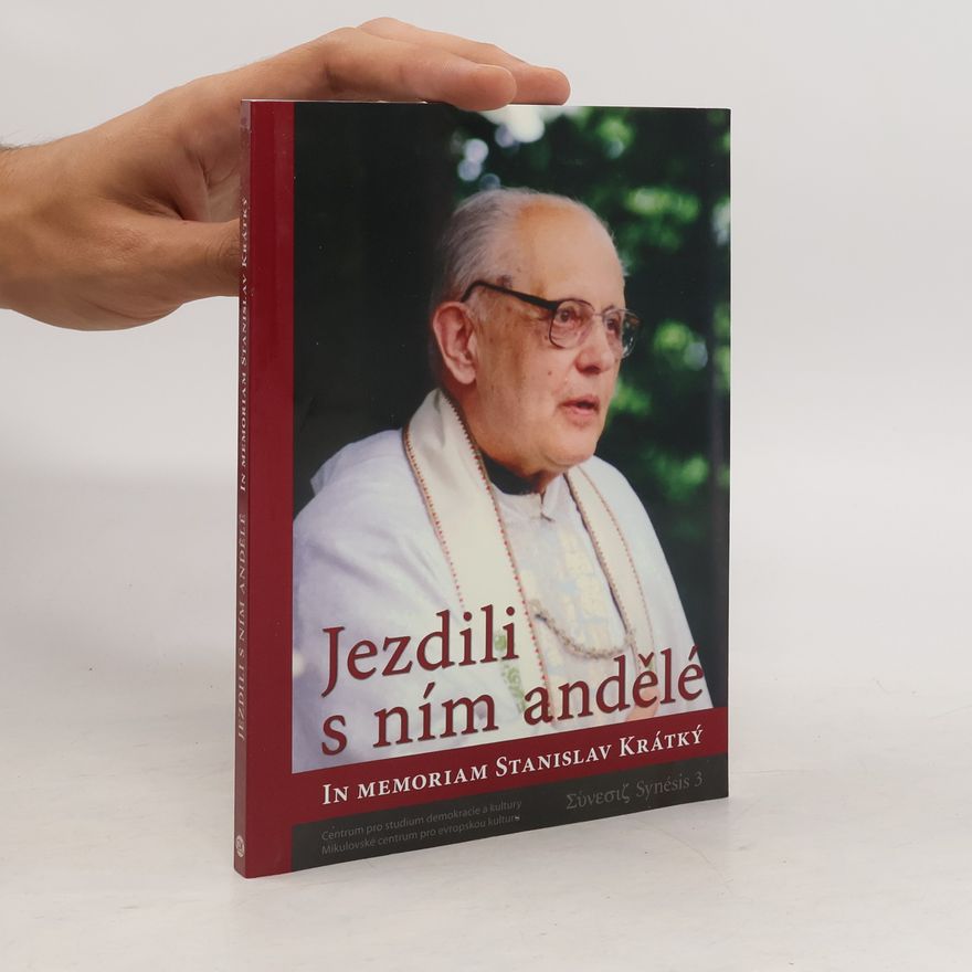 Jiří Baroš Jezdili s ním andělé. In memoriam Stanislav Krátký