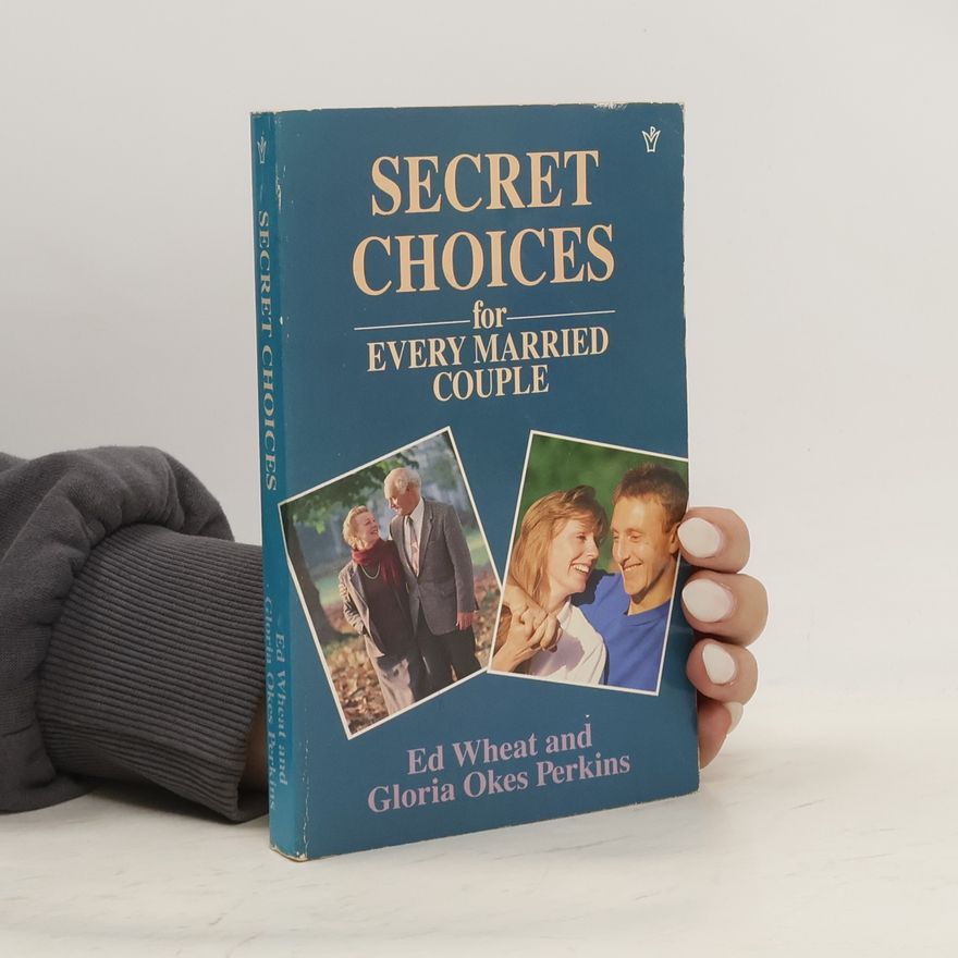 Gloria Okes Perkins Secret Choices for Every Married Couple
