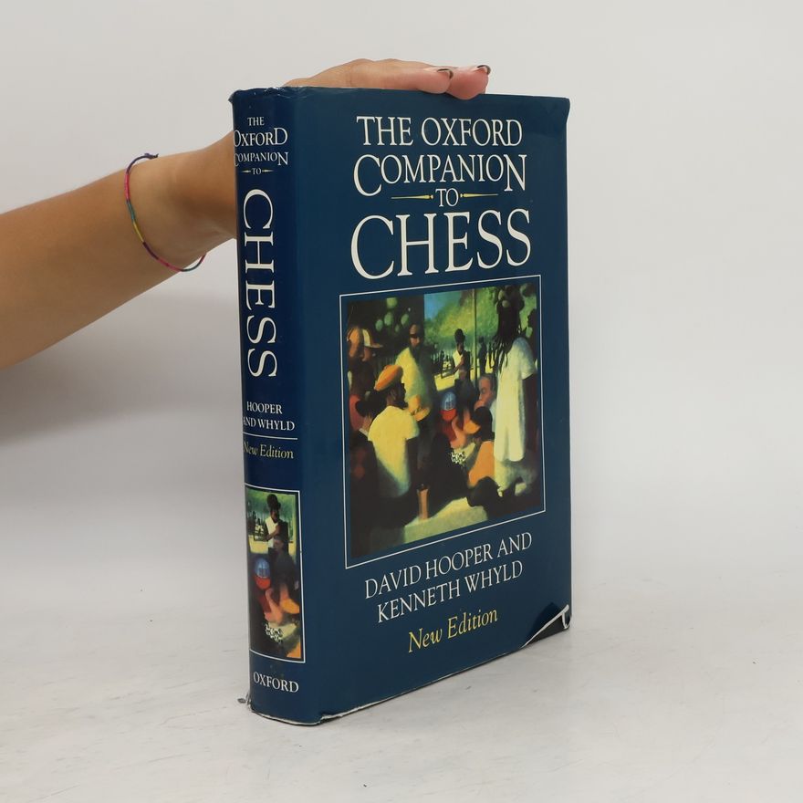 David Hooper The Oxford Companion to Chess
