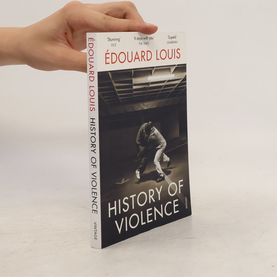 Édouard Louis History of Violence