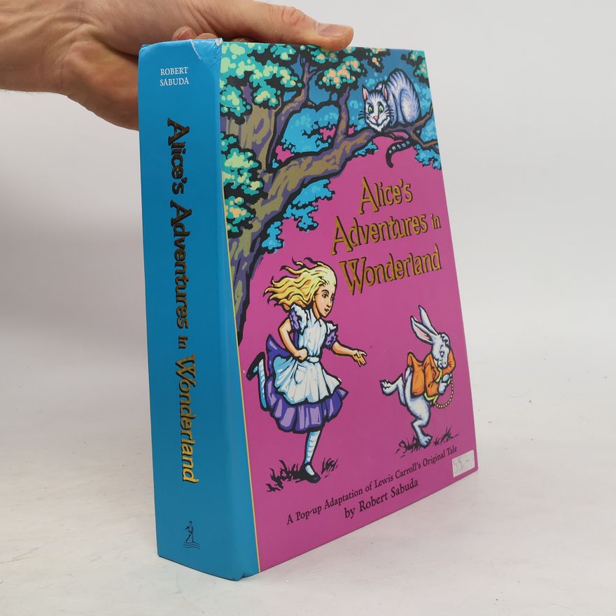 Lewis Carroll Alice's Adventures in Wonderland