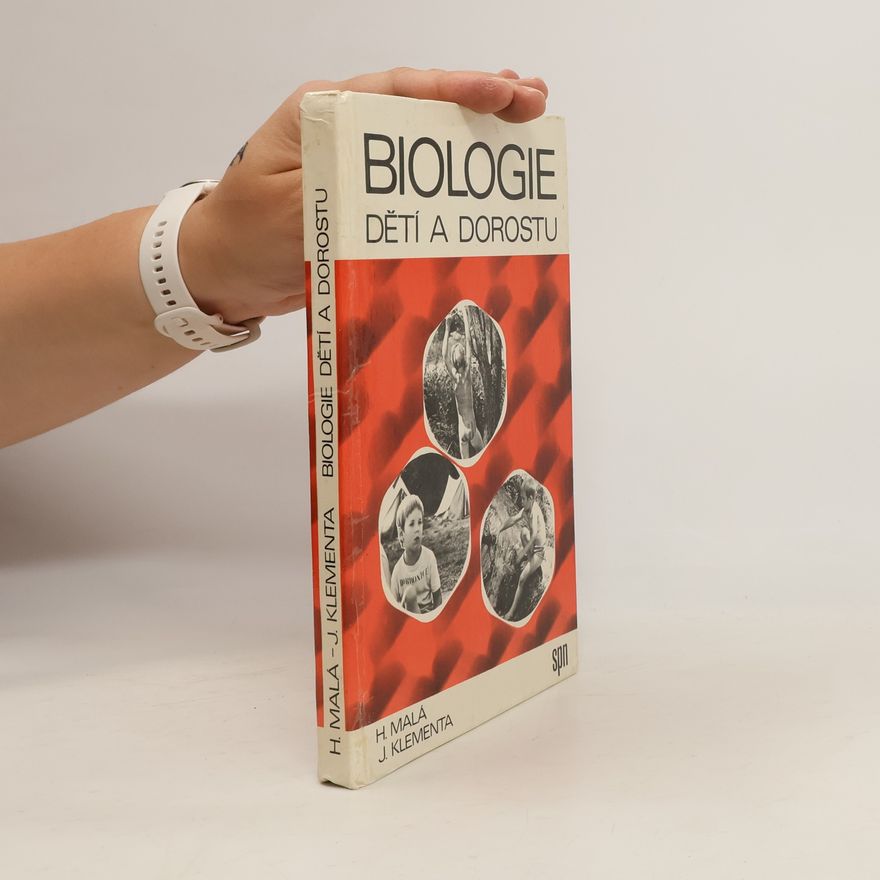 Helena Malá Biologie dětí a dorostu