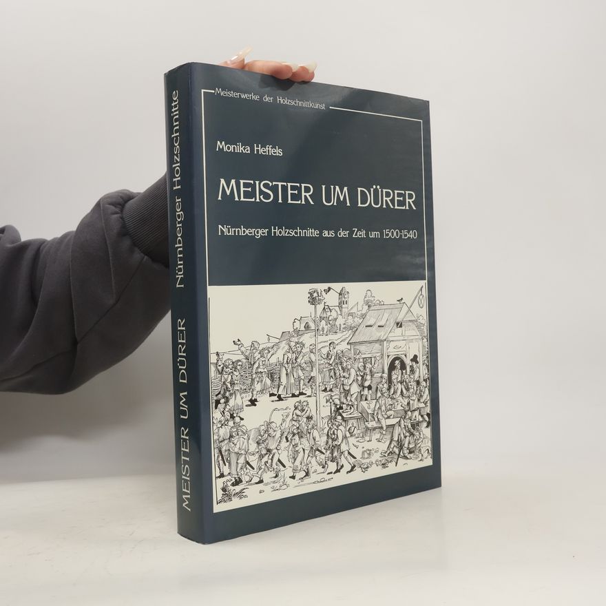 Monika Heffels Meister um Dürer