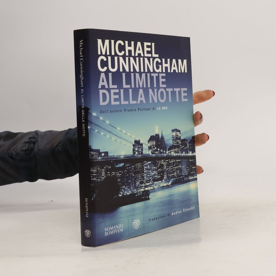 Michael Cunningham Al limite della notte