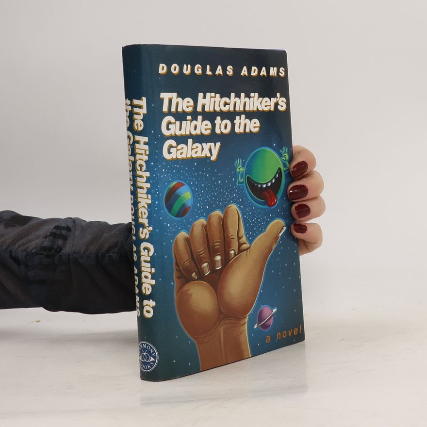 Douglas Adams The Hitchhiker's Guide to the Galaxy