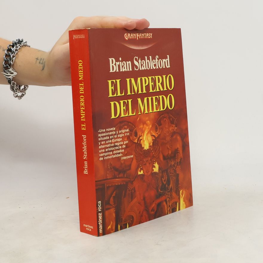 Brian Stableford El imperio del miedo