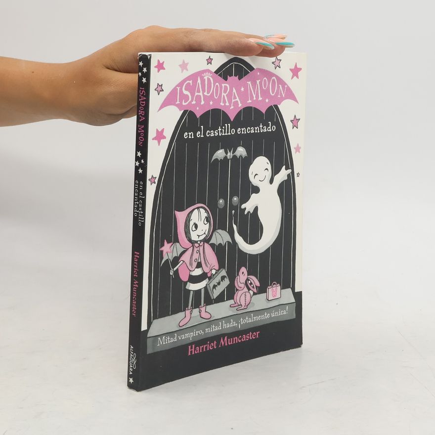 Harriet Muncaster Isadora Moon en el castillo encantado