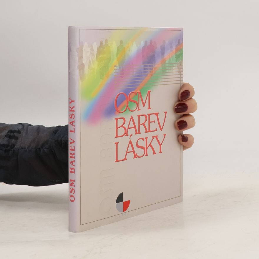 Libuše Koubská Osm barev lásky
