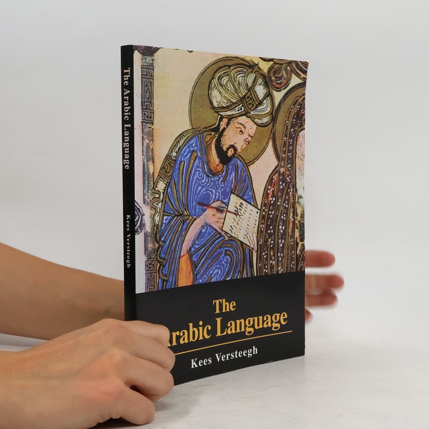 C. H. M. Versteegh The Arabic Language