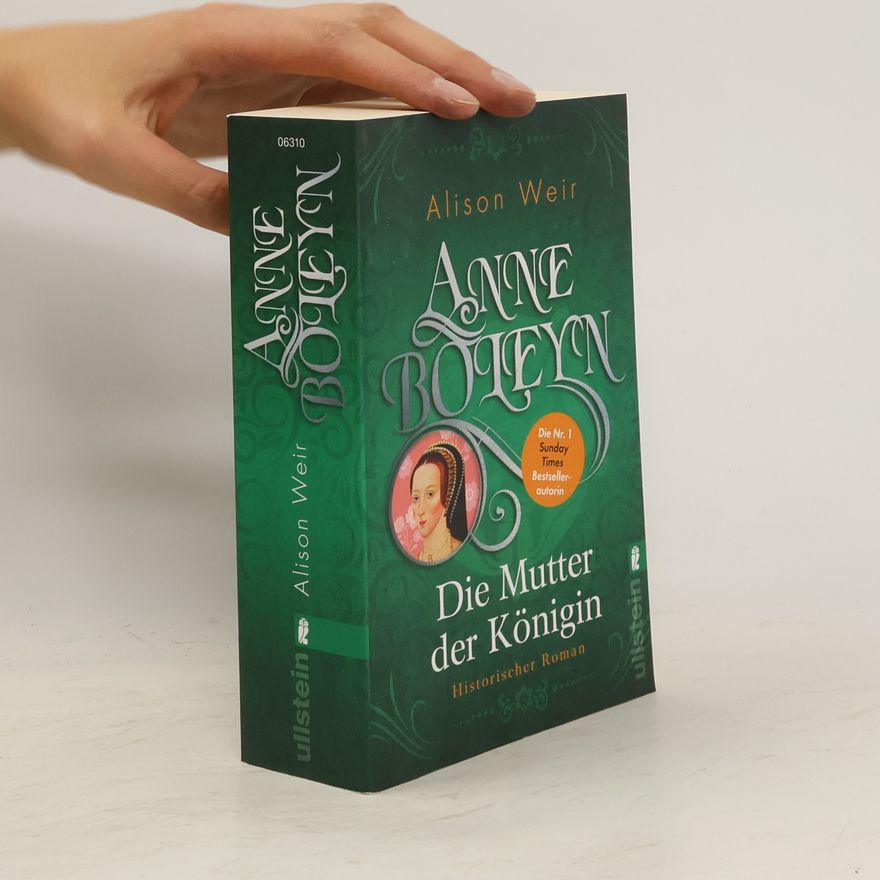 Alisom Weir Anne Boleyn