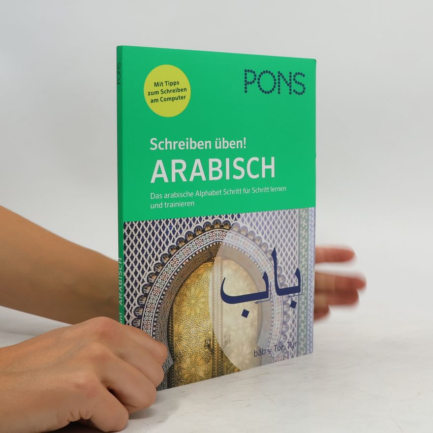 Michaela Kleinhaus Schreiben üben! Arabisch