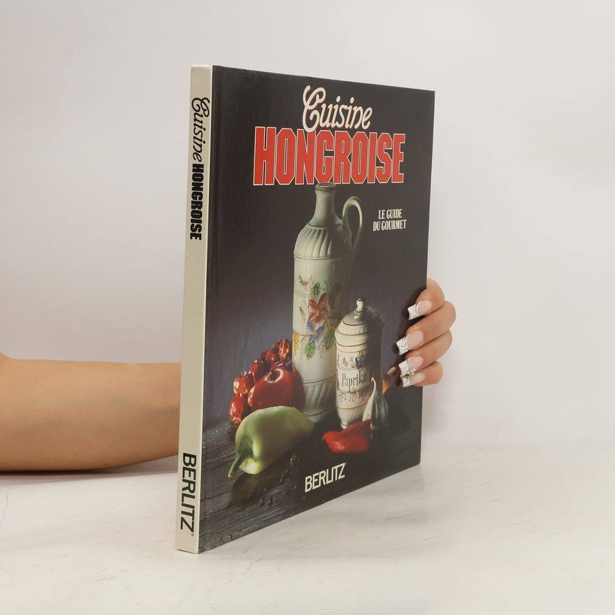 Autorenkollektiv Cuisine Hongroise