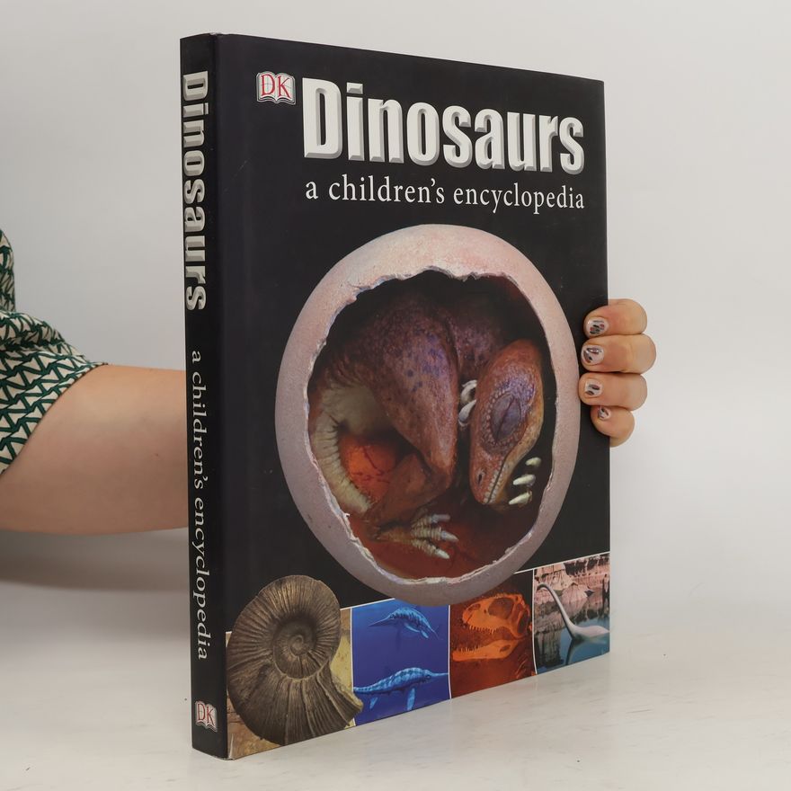 Dorling Kindersley Dinosaurs A Children's Encyclopedia