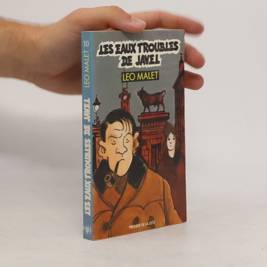 Léo Malet Les eaux troubles de Javel