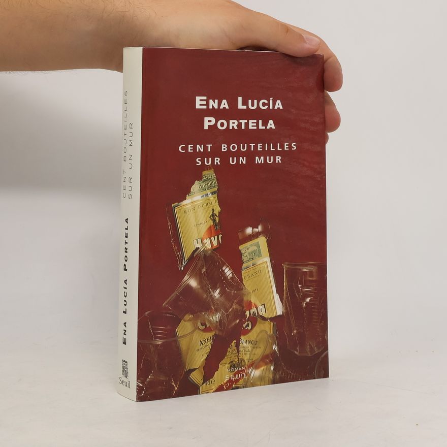 Ena Lucía Portela Cent bouteilles sur un mur