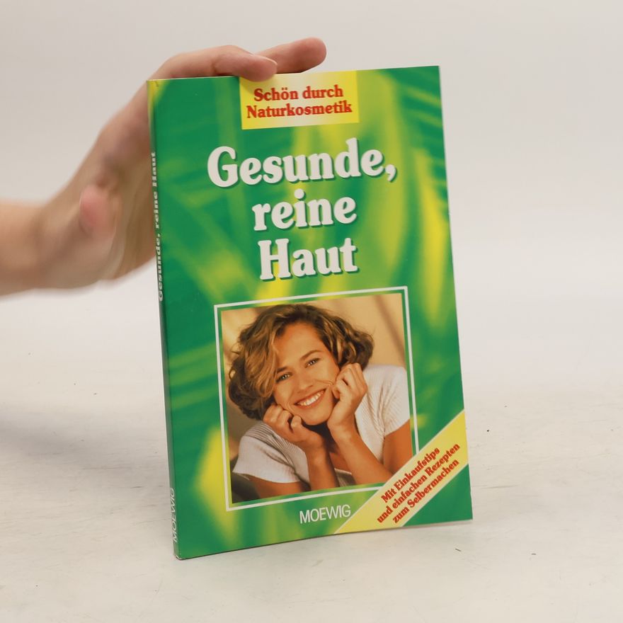 Autorenkollektiv Gesunde, reine Haut
