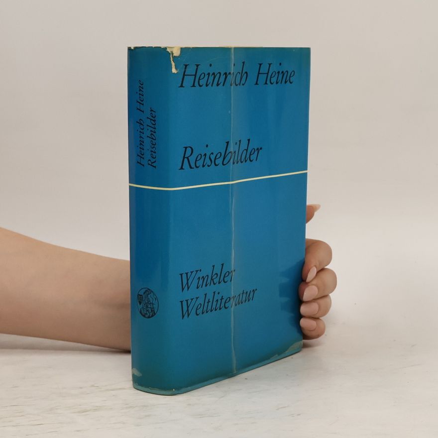 Heinrich Heine Reisebilder