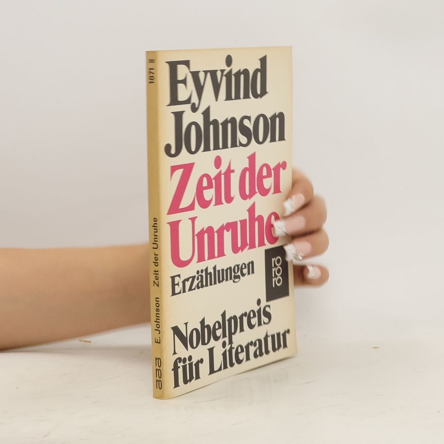 Eyvind Johnson Zeit der Unruhe