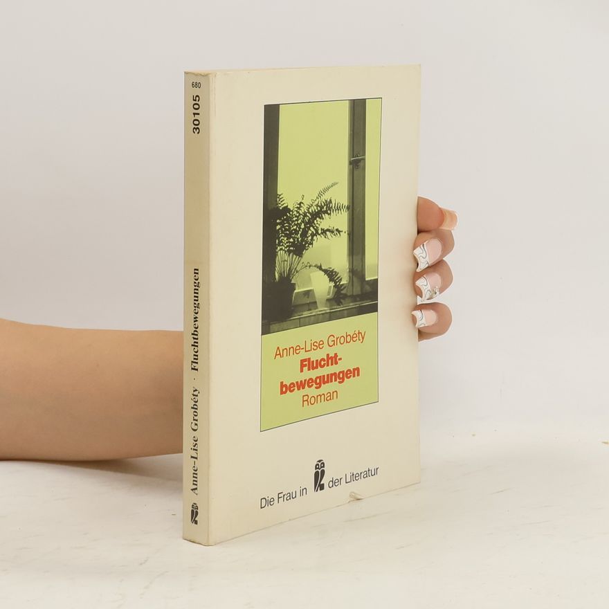 Anne Lise Grobe ty Flucht-Bewegungen